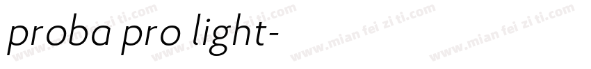 proba pro light字体转换